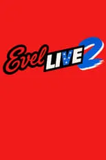 Película Evel Live 2