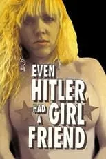 Película Even Hitler Had a Girlfriend