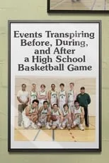 Andrew Phung interpreta a Brent en Events Transpiring Before, During, and After a High School Basketball Game