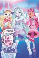 Julie Maddalena es Blondie Lockes / Cheshire Cat / Jillian Beanstalk (voice) en Ever After High: Un Invierno de Cuento