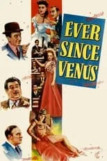 Ross Hunter es Bradley Miller en Ever Since Venus