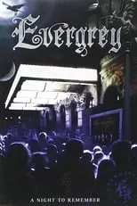 Poster de la película Evergrey: A Night To Remember - Películas hoy en TV