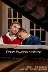 Harry Doolan es Alistair Percy en Every Waking Moment