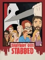 Película Everybody Gets Stabbed