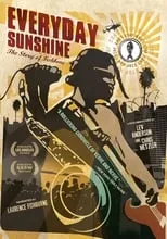 Poster de la película Everyday Sunshine: The Story of Fishbone - Películas hoy en TV