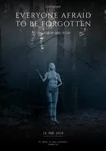 Póster de Everyone Afraid to Be Forgotten