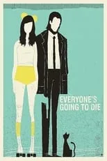 Madeline Duggan interpreta a Laura en Everyone's Going to Die