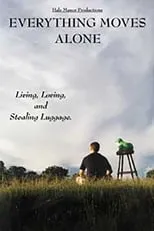 Poster de la película Everything Moves Alone - Películas hoy en TV