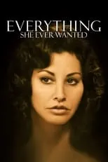 Poster de la película Everything She Ever Wanted - Películas hoy en TV