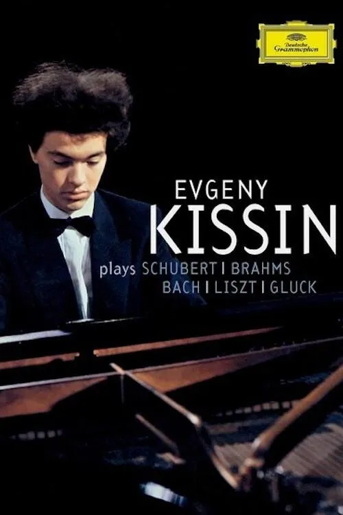 Póster de la película Evgeny Kissin Plays Schubert, Brahms, Bach, Liszt, and Gluck