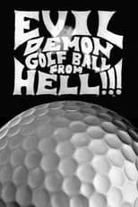 Lucky McKee es Woodsy en Evil Demon Golfball from Hell!!!