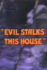 Marie Conmee en la película Evil Stalks This House