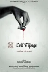 Película Evil Things - Cose cattive