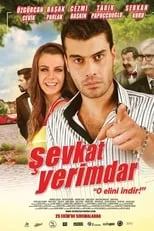 Película Şevkat Yerimdar