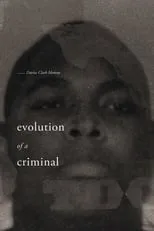 Película Evolution of a Criminal