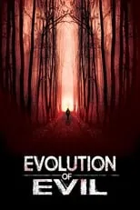 Póster de la película Evolution of Evil