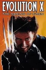 Tom DeSanto interpreta a  en Evolution X - The Making of X-Men