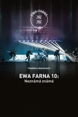 Película Ewa Farna 10: Neznámá známá