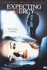 Película Expecting Mercy