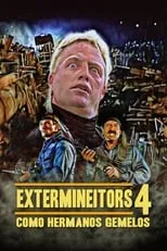 Extermineitors IV: Como hermanos gemelos portada