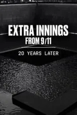 Bobby Valentine es Self en Extra Innings from 9/11: 20 Years Later