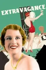 Dorothy Christy interpreta a Esther Hamilton en Extravagance