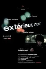 Película Extérieur, nuit