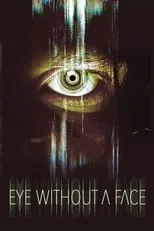 Película Eye Without a Face