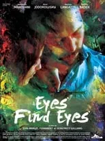 Poster de Eyes Find Eyes