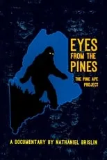 Película Eyes from the Pines