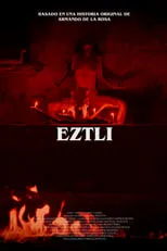 Película Eztli