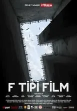 Poster de F Tipi Film