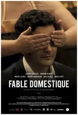 Película Fable domestique