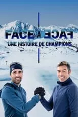 Película Face à face : une histoire de champions