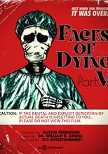 Póster de la película Faces of Dying V