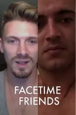 Justin Gerhard es  en FaceTime Friends