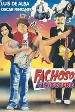 Póster de la película Fachoso y Mitotero