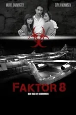 Poster de Factor 8