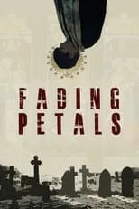 Poster de la película Fading Petals - Películas hoy en TV