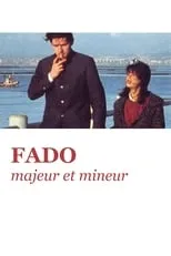 Película Fado majeur et mineur