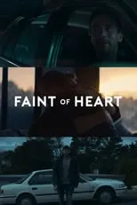 Película Faint of Heart