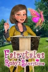 Jena Rundus es Ruby en Fairytales Ruby's Storytime