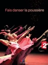 Poster de la película Fais danser la poussière - Películas hoy en TV