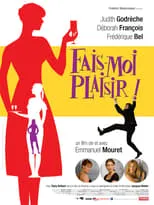 Película Fais-moi plaisir!