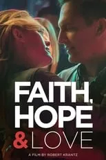 Poster de Faith, Hope & Love