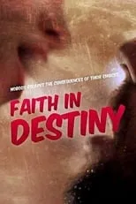 Poster de la película Faith in Destiny - Películas hoy en TV