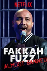 Fakkah Fuzz es  en Fakkah Fuzz: Almost Banned