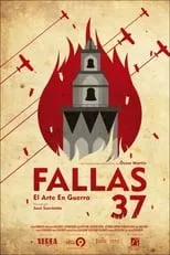 Poster de la película Fallas 37: el arte en guerra - Películas hoy en TV