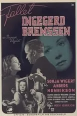 Película Fallet Ingegerd Bremssen