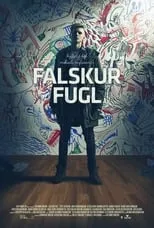 Película Falskur Fugl